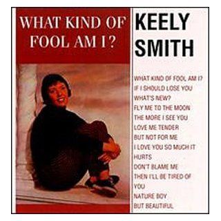 What Kind Of Fool Am I? (ORIGINAL RECORDINGS REMASTERED): Music