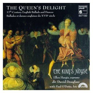 The Queen's Delight: 17th Century English Ballads & Dances: Music