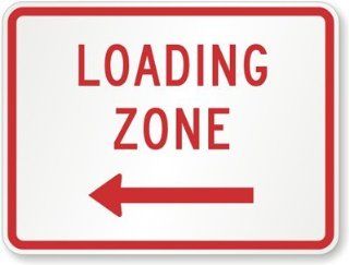 Loading Zone (left arrow), Engineer Grade Reflective Aluminum Sign, 80 mil, 24" x 18"  Yard Signs  Patio, Lawn & Garden