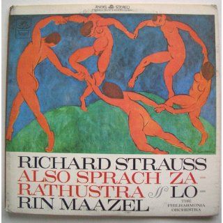 Richard Strauss: Also Sprach Zarathustra Lorin Maazel The Philharmonia Orchestra LP: Music