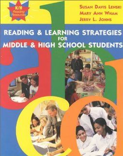 Reading: Learning Strategies (9780787256074): Susan Davis Lenski, Mary Ann Wham, Jerry L. Johns: Books