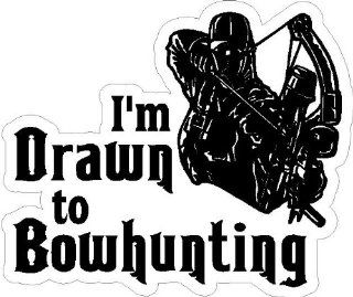 2" I'm Drawn to Bowhunting #3. printed vinyl decal sticker for any smooth surface such as windows bumpers laptops or any smooth surface. 