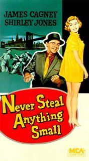 Never Steal Anything Small [VHS]: James Cagney, Shirley Jones, Roger Smith, Cara Williams, Nehemiah Persoff, Royal Dano, Anthony Caruso, Horace McMahon, Virginia Vincent, Jack Albertson, Robert J. Wilke, Herbie Faye, Harold Lipstein, Charles Lederer, Russe