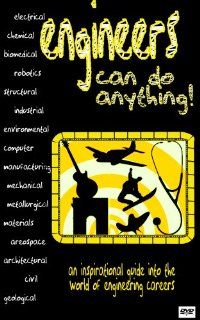 Engineers Can Do Anything! An Inspirational Guide into the World of Engineering Careers (DVD): Engineering Education Service Center, Celeste Baine: Movies & TV
