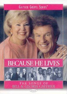 Bill and Gloria Gaither Because He Lives Mark Lowry, Bill Gaither, Gloria Gaither Movies & TV