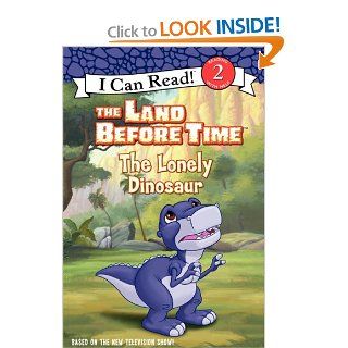 The Land Before Time: The Lonely Dinosaur (I Can Read   Level 2 (Quality)): Catherine Hapka: 9780061352935: Books