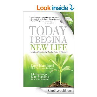 Today I Begin a New Life: Og Mandino for the 21st Century eBook: Dave  Blanchard: Kindle Store