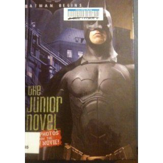 Batman: The Junior Novel (Batman Begins): Peter Lerangis, Bob Kane: 9781435223035: Books