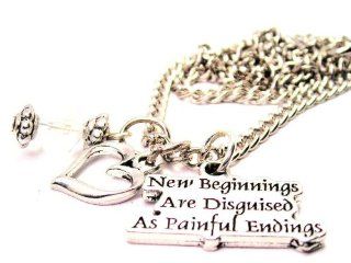 New Beginnings Are Disguised As Painful Endings 18" Fashion Necklace: ChubbyChicoCharms: Jewelry