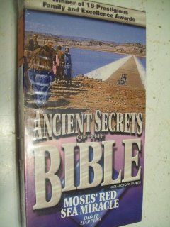 Ancient Secrets of the Bible Moses' Red Sea Miracle   Did It Happen? [VHS] William Devane, Jesse Bennett, Wayne Brennan, Douglas Caputo, Jim S. Cash, David Kirk Chambers, Robert Conder, Ivan Crosland, Marcia Dangerfield, Yuval David, Todd Freebairn, 