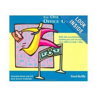 The One Day Office Organizer (Contains: Audio CD, Spiral bound book, Filing System): Tami Reilly: 9781894694247: Books