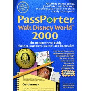 PassPorter Walt Disney World 2000: The unique travel guide, planner, organizer, journal, and keepsake!: Jennifer Watson, Dave Marx: 9780966899412: Books
