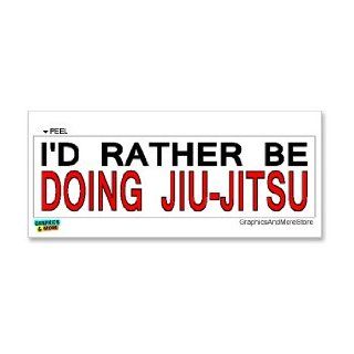 I'd Rather Be Doing Jiu Jitsu   Window Bumper Laptop Sticker: Automotive