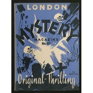 The London Mystery Selection: Number Eighty One, Vol. 19, June 1969: Unknown: Books