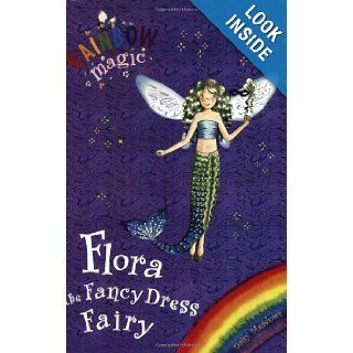 Flora the Fancy Dress Fairy: Daisy Meadows, Georgie Ripper: 9781846165054: Books