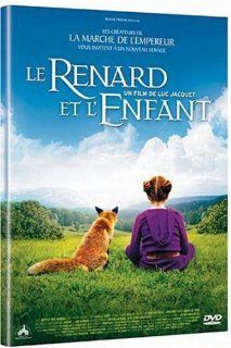 Le Renard et l'enfant   The Fox and the Child [Region 2   Non USA Format] [French Import   No English]: Isabelle Carr, Bertille Nol Bruneau, Luc Jacquet: Movies & TV