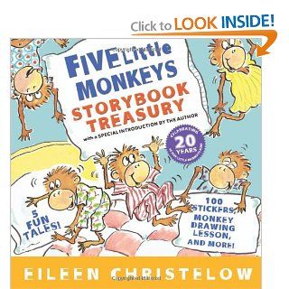 Five Little Monkeys Storybook Treasury (A Five Little Monkeys Story): Eileen Christelow: 9780547238739: Books