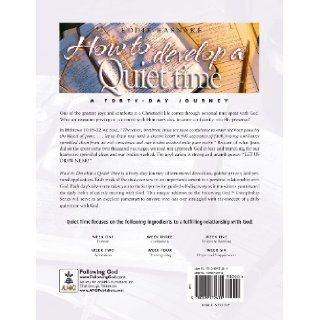 How to Develop a Quiet Time: Life Principles for Meeting with God (Following God Discipleship Series): Eddie Rasnake: 9780899572611: Books