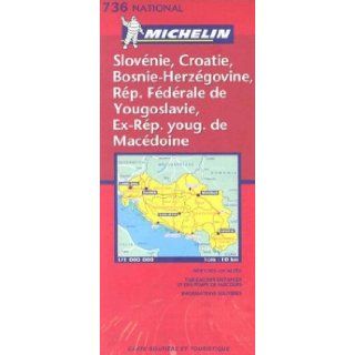 Michelin Slovenia, Croatia, Bosnia Herzegovina, Yugoslavia, Former Yug. of Macedonia Map No. 736 (Michelin Maps): Michelin Staff: 9782061006429: Books