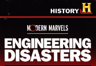 The History Channel : Engineering Disasters : The Fire At the Las Vegas MGM Grand Hotel, Collapse of Seattle's Lacey V. Murrow Floating Bridge, Car That Spurred the Creation of the National Highway Transportation Safety Administration, Flaw That Ground