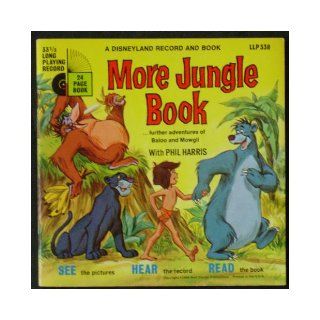 More Jungle Book Further Adventures of Baloo and Mowgli   A Disneyland Record and Book: Walt Disney: Books