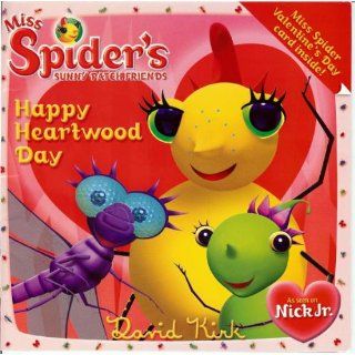 Happy Heartwood Day (Miss Spider): David Kirk: 9780448439754: Books