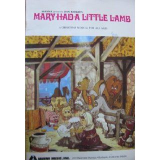Mary Had a Little Lamb: Dan Barker: Books