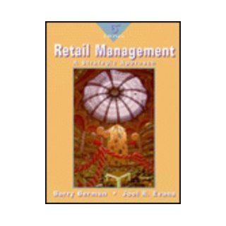 Retail Management: A Strategic Approach: Barry Berman, Joel R. Evans: 9780023086618: Books
