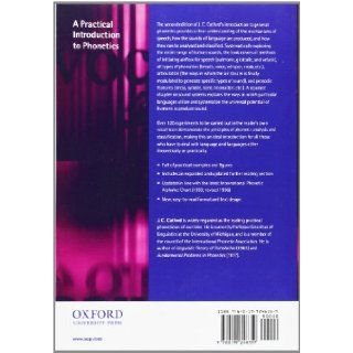 A Practical Introduction to Phonetics (Oxford Textbooks in Linguistics): J. C. Catford: 9780199246359: Books