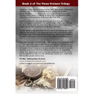 Sebastian (The Three Nations Trilogy) Mr Christoph Fischer 9781484156001 Books