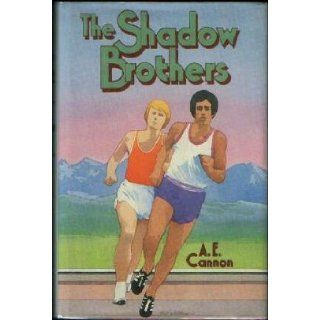 Shadow Brothers, The A.E. Cannon 9780385299824 Books