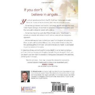 Angels in the ER: Inspiring True Stories from an Emergency Room Doctor: Robert D. Lesslie: 9780736923156: Books