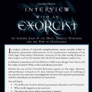 Interview With an Exorcist: Fr. Jose Antonio Fortea: 9781932645965: Books