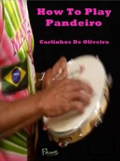 How to Play Pandeiro Carlinhos Pandeiro D'Ouro, Angel Lus Figueroa, Angel Lus Figueroa and Matthew Goodwin  Instant Video