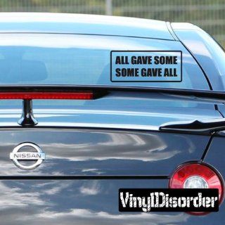 All gave some some gave all Bumper Sticker Wall Decal   Vinyl Decal   Car Decal   DC208   Wall Decor Stickers