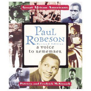 Paul Robeson (Great African Americans): Patricia C. McKissack, Fredrick, Jr. McKissack: 9780766016743: Books