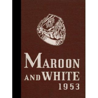 (Reprint) 1953 Yearbook: Martin Van Buren High School, Kinderhook, New York: 1953 Yearbook Staff of Martin Van Buren High School: Books