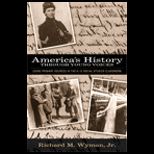 Americas History : Through Young Voices : Using Primary Sources in the K 12 Social Studies Classroom