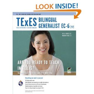 TExES Bilingual Generalist EC 6 (192) Book + Online (TExES Teacher Certification Test Prep): Dr. Luis A. Rosado Ed.D.: 9780738609614: Books