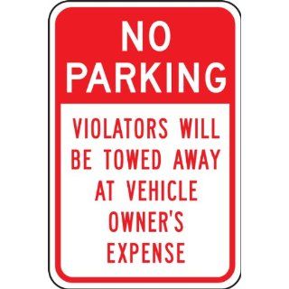 Accuform Signs FRP171RA Engineer Grade Reflective Aluminum Parking Restriction Sign, Legend "NO PARKING VIOLATORS WILL BE TOWED AWAY AT VEHICLE OWNER'S EXPENSE", 12" Width x 18" Length x 0.080" Thickness, Red on White Industri