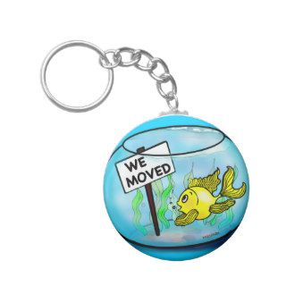We've Moved funny cute goldfish fish tank cartoon Keychain