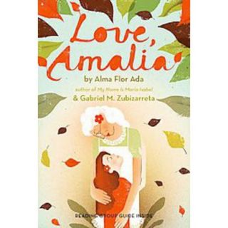 Love, Amalia (Reprint) (Paperback)