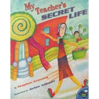 My Teachers Secret Life (Paperback)