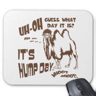 Hump Day Wednesday Funny Camel Mousepad