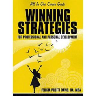 Winning Strategies for Professional and Personal