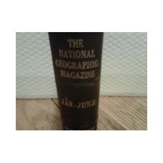 National Geographic   July 1920   Volume XXXVIII, Number One National Geographic Society Books