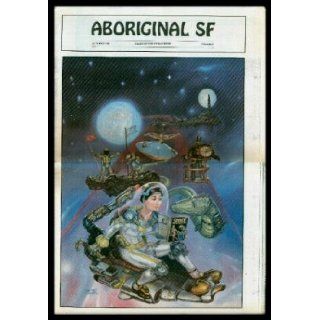 ABORIGINAL (SF) Science Fiction   Volume 1, number 1   October Oct 1986: The Home System; Prior Restraint; Aborigines; Books; The Reel STuff; Fixing Larx; The Phoenix Riddle; Sight Unseen: Charles C. (editor) (Hal Clement; Orson Scott Card; Laurel Lucas; D