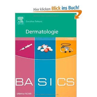 BASICS Dermatologie: Dorothea Terhorst: Bücher