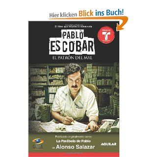 Pablo Escobar El Patron del Mal Alonso Salazar J.  Fremdsprachige Bücher