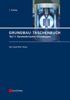 Grundbau Taschenbuch: Teile 1 3: Karl Josef Witt: Bücher